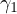 γ1  